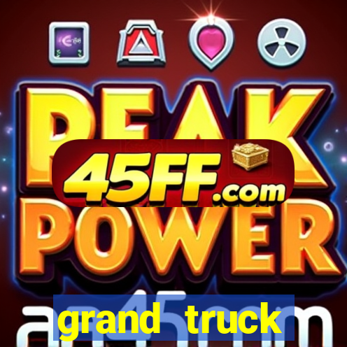 grand truck simulator dinheiro infinito